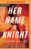 Her Name is Knight (Nena Knight, 1)