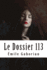 Le Dossier 113