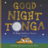 Good Night Tonga a Sleepy Bedtime Rhyme