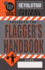 Flagger's Handbook, Student Edition: the Same Revolution Virtual Training Flagger's Handbook Based on the Current Mutcd But With Grayscale...Counterpart. (Revolution Training Handbooks)