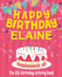 Happy Birthday Elaine-the Big Birthday Activity Book: Personalized Children's Activity Book