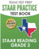 Texas Test Prep Staar Practice Test Book Staar Reading Grade 3 Complete Preparation for the Staar Reading Assessments