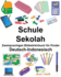 Deutsch-Indonesisch Schule/Sekolah Zweisprachiges Bildwrterbuch fr Kinder