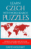 Learn Czech with Word Search Puzzles: Learn Czech Language Vocabulary with Challenging Word Find Puzzles for All Ages