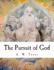 The Pursuit of God