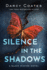 Silence in the Shadows: 4 (Black Winter, 4)