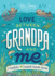 Love Between Grandpa and Me: a Grandfather and Grandchild Keepsake Journal