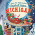 'Twas the Night Before Christmas in Michigan: a Twist on a Classic Christmas Tale and Fun Stocking Stuffer for Boys and Girls 4-8 (Night Before Christmas in)