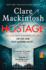 Hostage: a Locked-Room Thriller