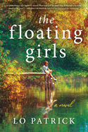 The Floating Girls: a Novel