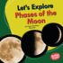 Let's Explore Phases of the Moon Format: Library Bound