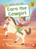 Cara the Cowgirl Format: Paperback