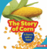 The Story of Corn Format: Paperback
