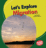 Let's Explore Migration Format: Paperback