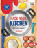 Hack Your Kitchen Format: Paperback