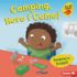 Camping, Here I Come! Format: Library Bound