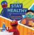 Stay Healthy With Sesame Street : Understanding Coronavirus