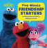 Five-Minute Friendship Starters: a Sesame Street (R) Guide to Making a Friend