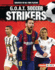 G.O.a.T. Soccer Strikers Format: Library Bound
