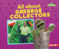 All About Garbage Collectors