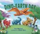 Dino-Earth Day Format: Library Bound