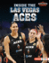 Inside the Las Vegas Aces Format: Library Bound