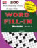 Word Fill-in Puzzle Book 3 (200 Cleverly Crafted Word Fill-in Puzzles)