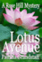 Lotus Avenue (Rose Hill Mystery Series)