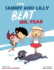 How Sammy and Lilly Beat Mr. Fear