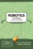 Robotics Technical Journal Notebook - For Stem Students & Robotics Enthusiasts: Build Ideas, Code Plans, Parts List, Troubleshooting Notes, Competition Results, Meeting Minutes, Dg 1do Plain
