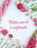 Large Print Password Logbook | Write Down Internet Login Info: Alphabetical Internet Organizer for Seniors
