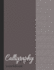 Calligraphy Workbook: Blank Lined Handwriting Practice Paper for Adults & Kids - Brown