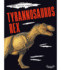 North American Dinosaurs: Tyrannosaurus Rexchildren's Book All About T Rex Dinosaurs, Grades 3-6 (32 Pgs)