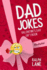 Dad Jokes: Valentine's Day Gift Book (Gift Books By Ralph Lane)