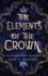 The Elements of the Crown (the Elements of Kamdaria)