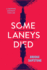 Some Laneys Died a Skipping Sideways Thriller