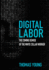 Digital Labor: the Coming Demise of the White Collar Worker