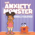 The Anxiety Monster