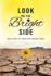 Look on the Bright Side: Daily Rays of Hope for Tough Times
