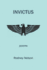 Invictus: Poems of Late and Earlier