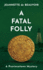 A Fatal Folly: a Provincetown Mystery (Sydney Riley Series)