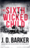 The Sixth Wicked Child (4mk Thriller)