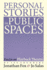 Personal Stories in Public Spaces Essays on Playback Theatre By Its Founders