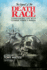 Legend of the Death Race: Conquering Life With Courage, Power, & Wisdom