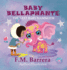 Baby Bellaphante: The Last Baby Mammoth