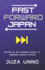 Fast Forward Japan: Stories by the Founding Father of Japanese Science Fiction