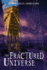 The Fractured Universe
