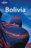 Bolivia (Lonely Planet Country Guides)