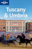 Tuscany and Umbria (Lonely Planet Country & Regional Guides)