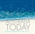 Australia Today: a Joyous Celebration of Who We a